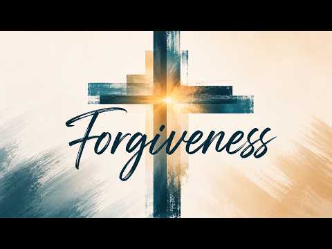 Forgiveness Sermon